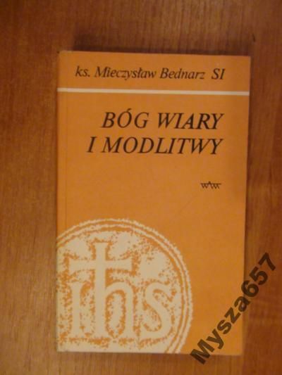 BÓG WIARY I MODLITWY rozważania