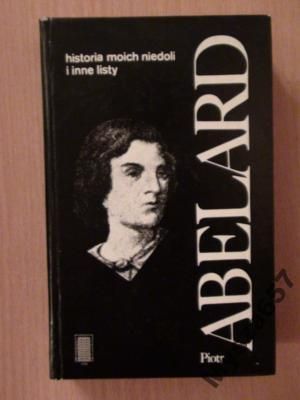 ABELARD Historia moich niedoli i inne listy