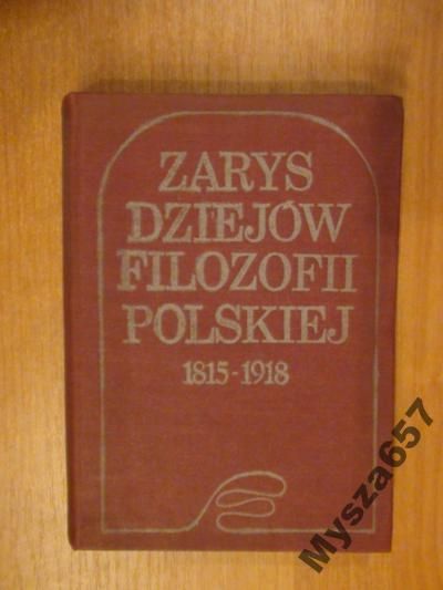 Walicki (red.) ZARYS DZIEJÓW FILOZOFII POLSKIEJ
