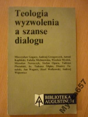 Wołkowski Teologia Wyzwolenia A Szanse Dialogu
