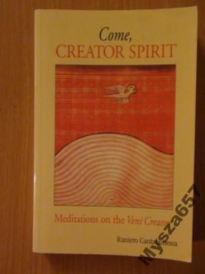 Cantalamessa COME CREATOR SPIRIT Meditations