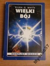 WIELKI BÓJ Konflikt wieków