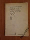 WOROSZYLSKI Dziennik węgierski 1956