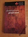 Makowski Salamon CHRZEŚCIJAŃSTWO PRZED NAMI