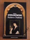 JULIAN STRYJKOWSKI Przybysz z Narbony