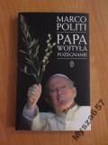 Marco Politi PAPA WOJTYŁA POŻEGNANIE