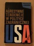 Agresywne Tendencje W Polityce Zagr.