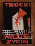 TROCKI Moje życie autobiografia reprint z 1930