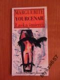MARGUERITE YOURCENAR Łaska śmierci