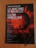 RZEŹNIE BRUKSELSKIE dedykacja