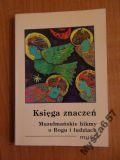 KSIĘGA ZNACZEŃ Muzułmańskie hikmy o Bogu
