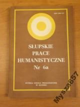 Araszkiewicz SŁUPSKIE PRACE HUMANISTYCZNE Nr 6a