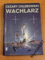 WACHLARZ Monografia Armii Krajowej