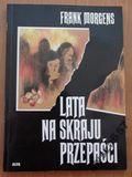 FRANK MORGENS Lata na skraju przepaści