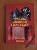 Betz,  Jezus, Qumran I Watykan