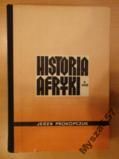 Historia Afryki W Zarysie