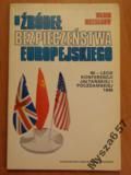 Niekrasow U Źródeł Bezpieczeństwa Europejskiego