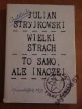 Wielki Strach, To Samo Ale Inaczej