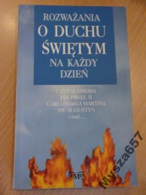Cantalamessa ROZWAŻANIA O DUCHU ŚWIĘTYM