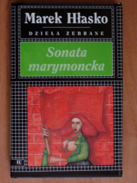 Hłasko Marek - Sonata marymoncka