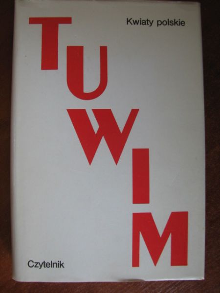 Tuwim Julian - Kwiaty polskie