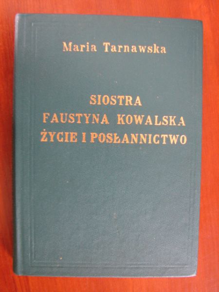 Siostra Faustyna Kowalska