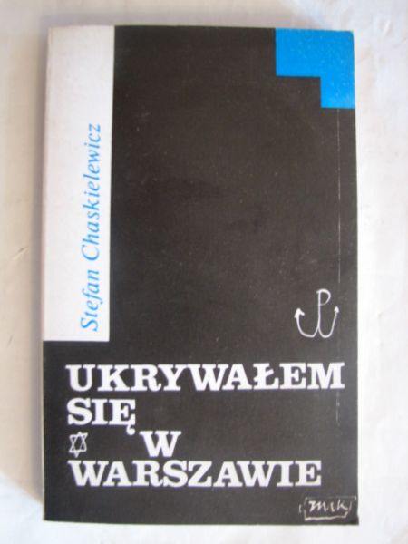 Ukrywałwm się w Warszawie