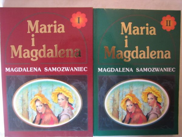 Samozwaniec Magdalena - Maria i Magdalena Tom I-II
