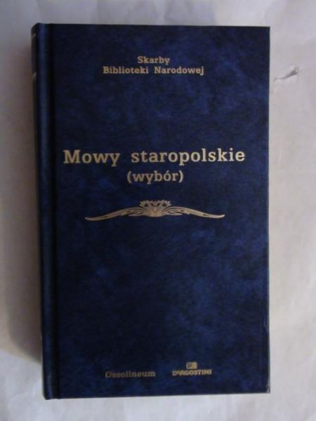 Nadolski Bronisław (oprac.) - Mowy staropolskie (wybór)