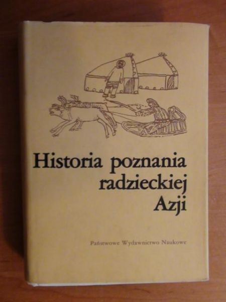 Azatjan A., Biełow M., Gwozdiecki N., Kamanin L., Murzajew E.,    - Historia poznania radzieckiej Azji