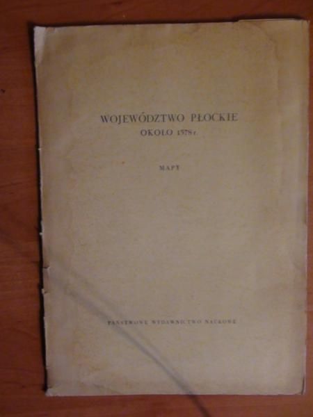 Województwo płockie około 1578 r. teczka z mapami