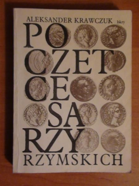 Krawczuk Aleksander - Poczet cesarzy rzymskich