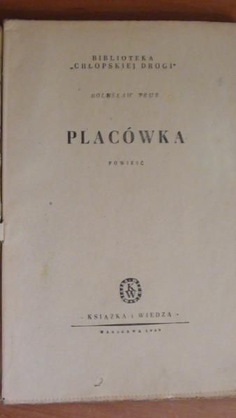 Prus Bolesław - Placówka 1949 r.