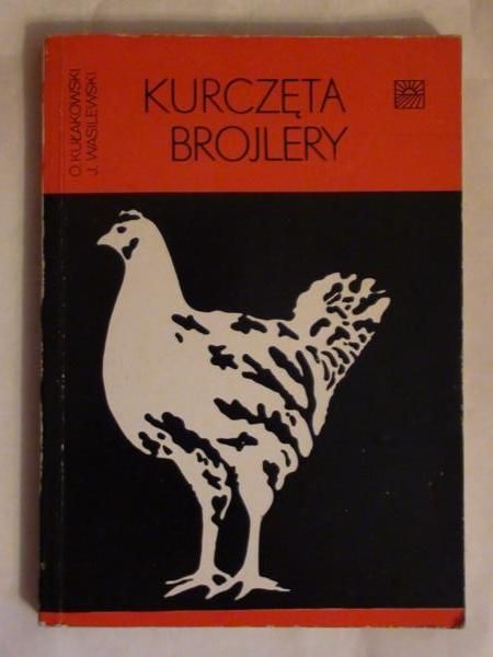 Kułakowski O.,   - Kurczęta brojlery
