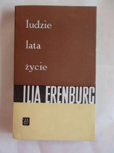 Erenburg Ilia - Ludzie, lata, życie