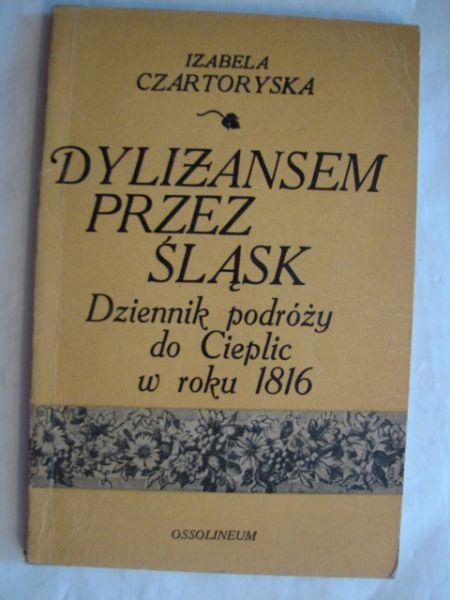 Dyliżansem przez Śląsk