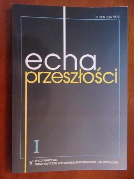 Filipkowski Tadeusz (red.) -  Echa Przeszłości, tom I