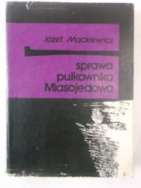 Sprawa pułkownika Miasojedowa