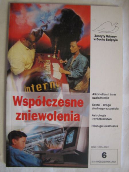 Współczesne zniewolenia. Zeszyty Odnowy w Duchu Świętym / październik 2001