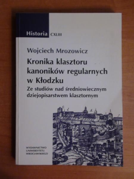 Kroniki klasztoru kanoników regularnych w Kłodzku