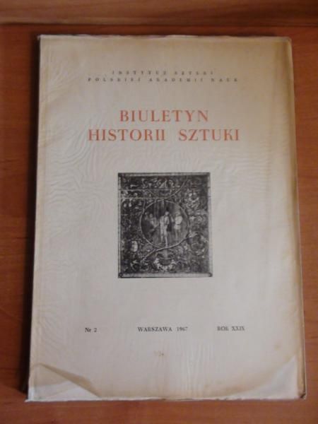 Biuletyn historii sztuki nr 2/1967