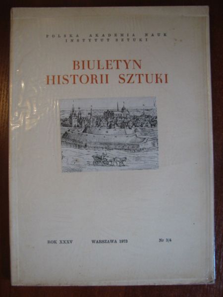 Biuletyn Historii Sztuki Nr 3/4 1973