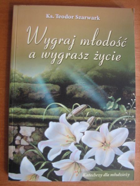 Wygraj młodość a wygrasz życie