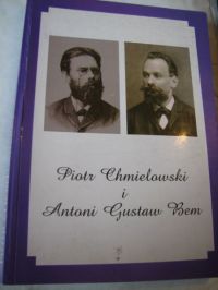 Piotr Chmielowski i Antoni Gustaw Bem, Tom IV