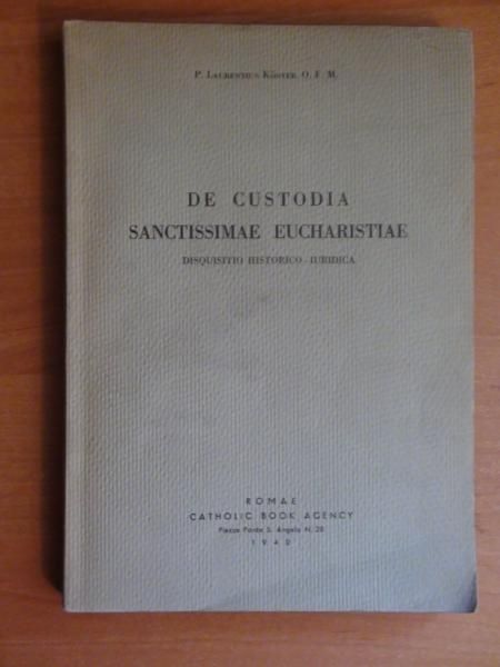 Koster Laurentius - De custodia sanctissimae eucharistiae