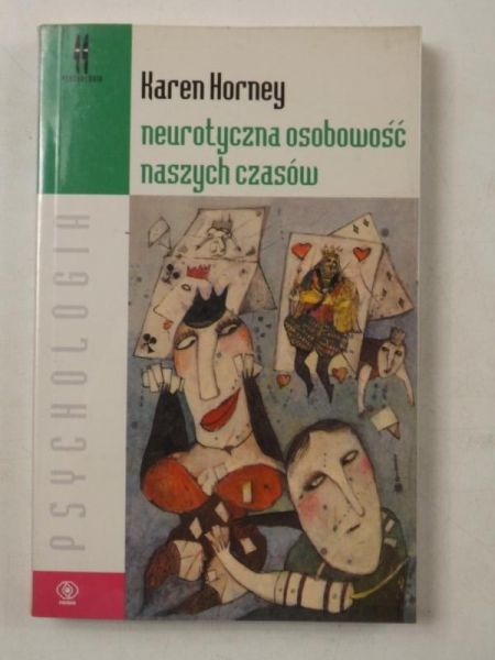 Neurotyczna osobowość naszych czasów