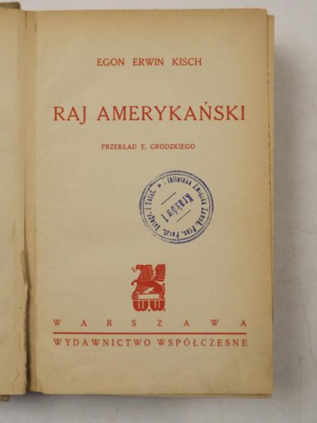 Kisch Egon Erwin - Raj amerykański, 1931 r.