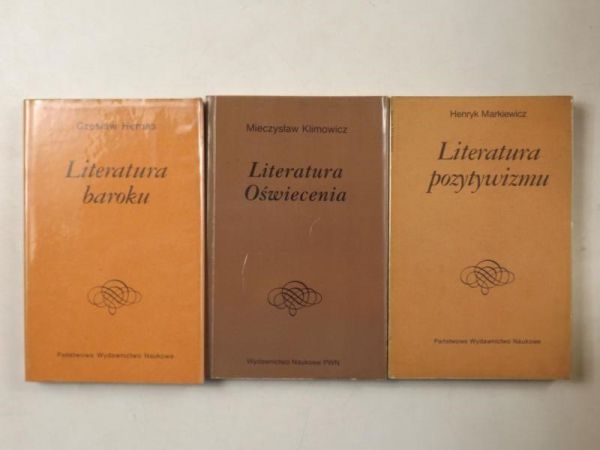 Literatura baroku / Literatura Oświecenia / Literatura pozytywizmu