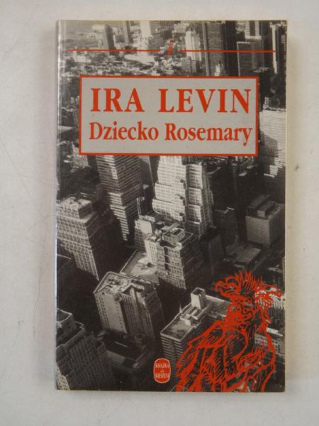 Levin Ira - Dziecko Rosemary