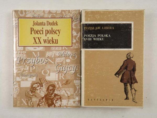 Libera Zdzisław / Dudek Jolanta - Poezja polska XVIII w. / Poeci polscy XX w.